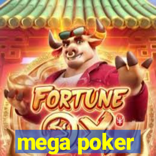 mega poker