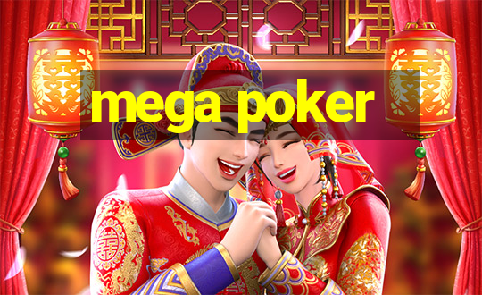 mega poker