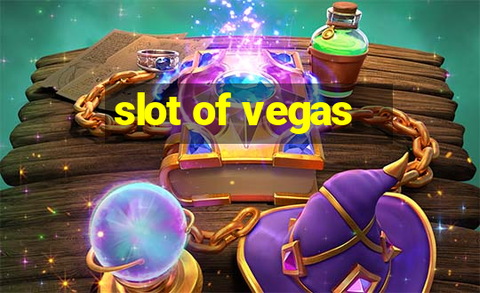 slot of vegas