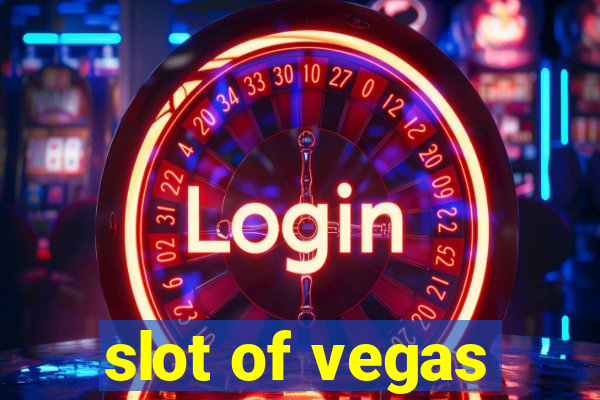 slot of vegas