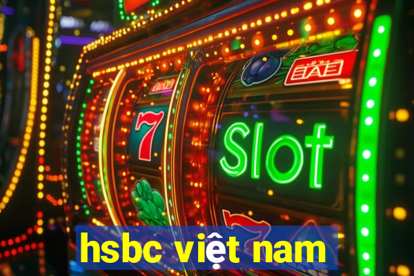 hsbc việt nam