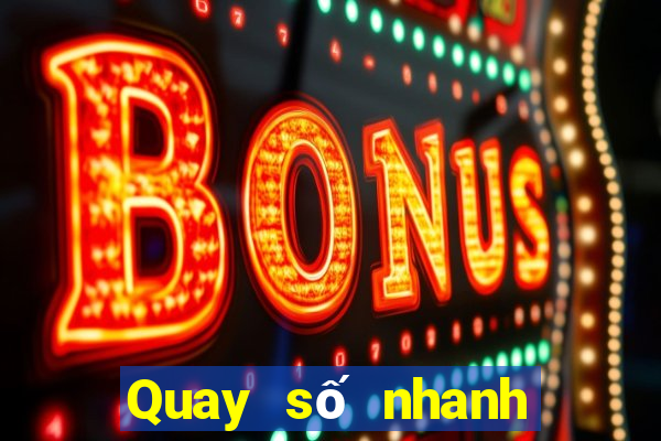 Quay số nhanh xổ số miền bắc