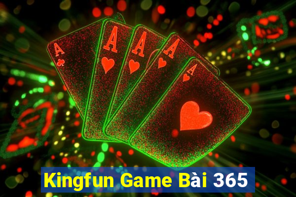 Kingfun Game Bài 365