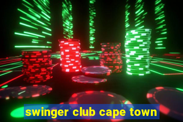 swinger club cape town