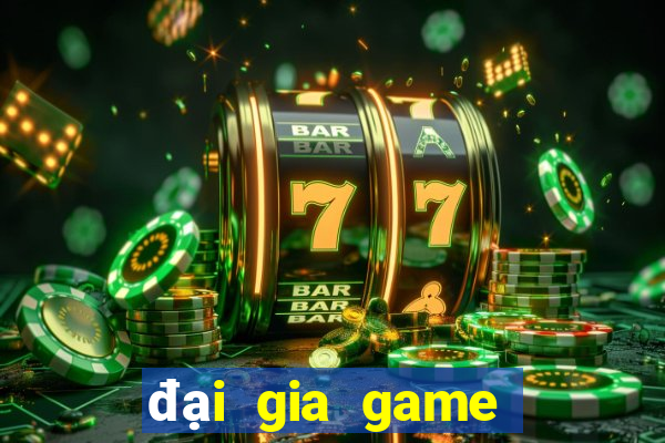 đại gia game bài tip club