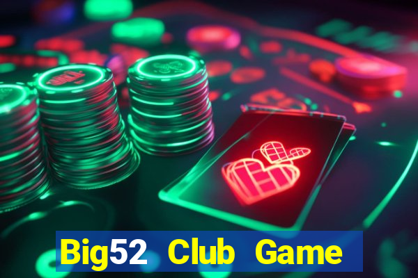 Big52 Club Game Bài Su500 Iphone