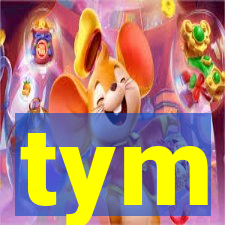 tym