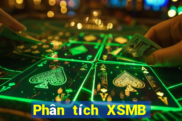 Phân tích XSMB hôm nay