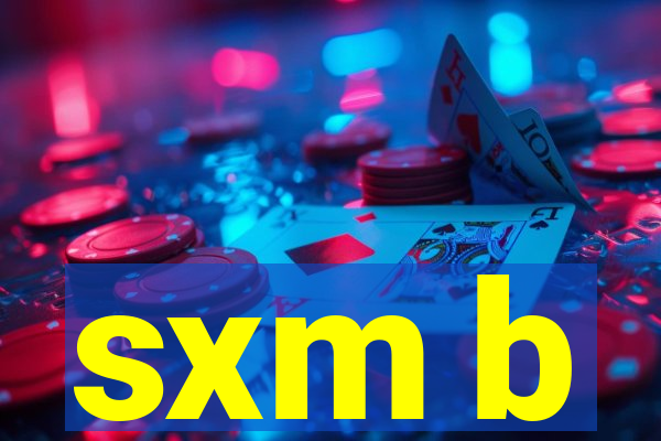 sxm b