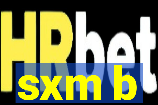 sxm b