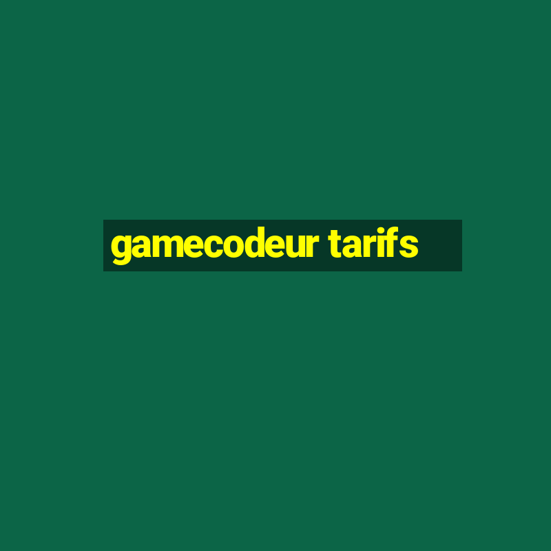 gamecodeur tarifs