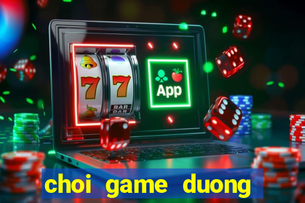 choi game duong dua sieu toc 6