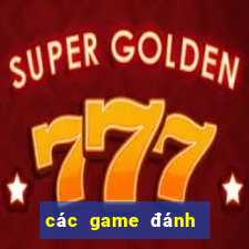 các game đánh bài online