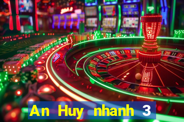 An Huy nhanh 3 Tải về