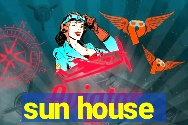 sun house