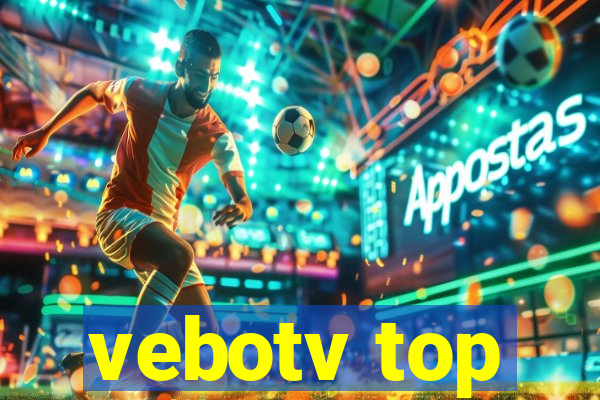 vebotv top