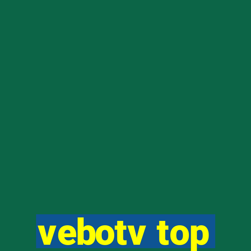 vebotv top