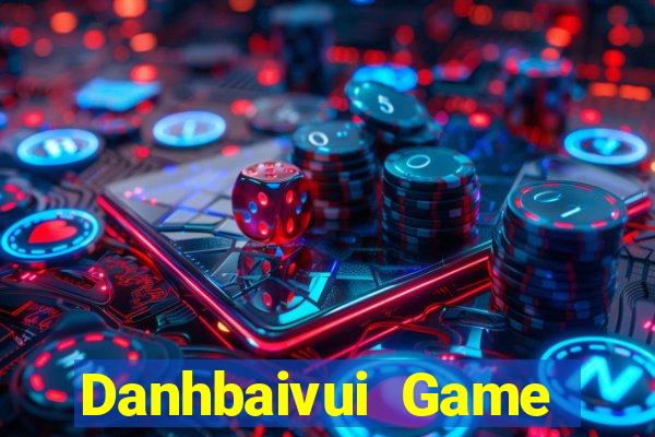 Danhbaivui Game Bài 52Fun Đổi Thưởng