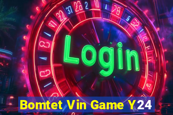 Bomtet Vin Game Y24