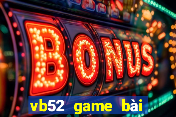 vb52 game bài xóc đĩa slots