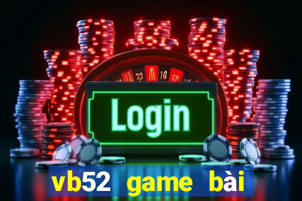 vb52 game bài xóc đĩa slots