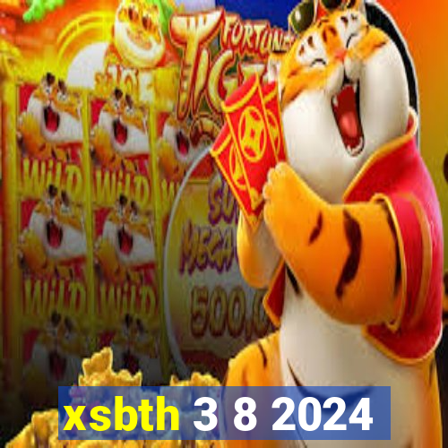 xsbth 3 8 2024