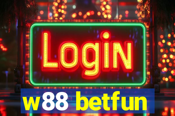 w88 betfun