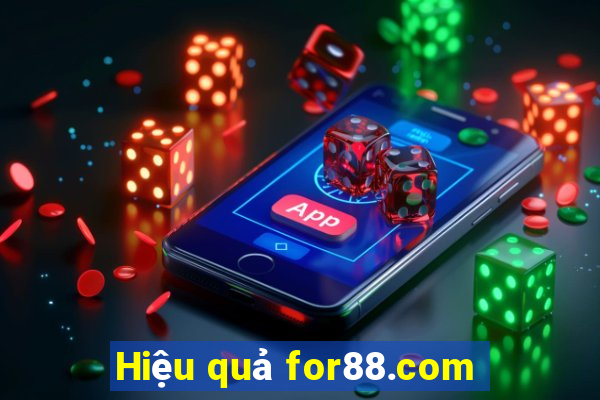 Hiệu quả for88.com