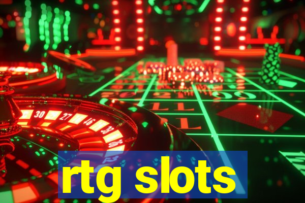 rtg slots