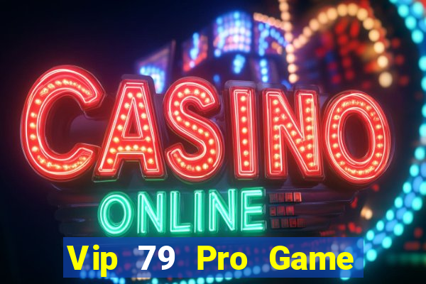 Vip 79 Pro Game Bài 52