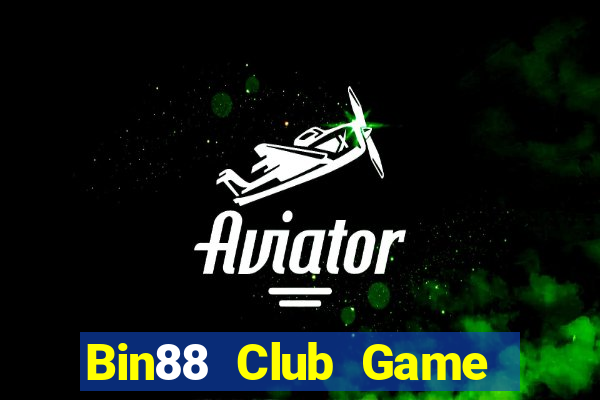 Bin88 Club Game Bài 88 Club Đổi Thưởng