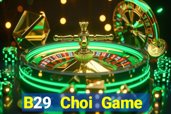 B29 Choi Game Đánh Bài Tiến Lên Miền Nam