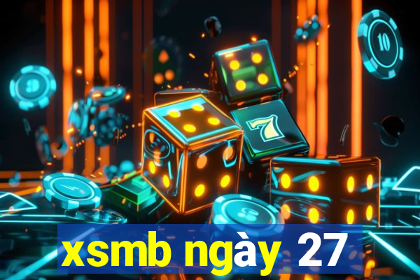 xsmb ngày 27