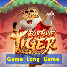 Game Long Game Bài 3D