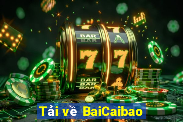 Tải về BaiCaibao