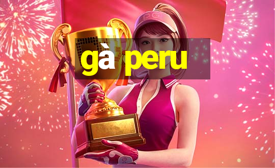 gà peru