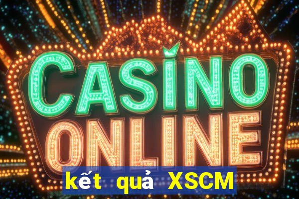 kết quả XSCM ngày 8