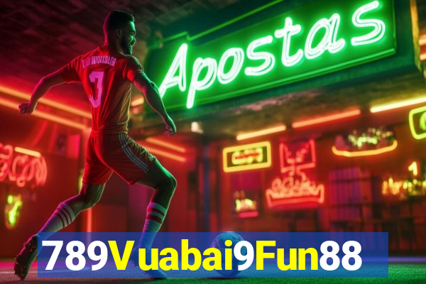 789Vuabai9Fun88 Trang web chính thức