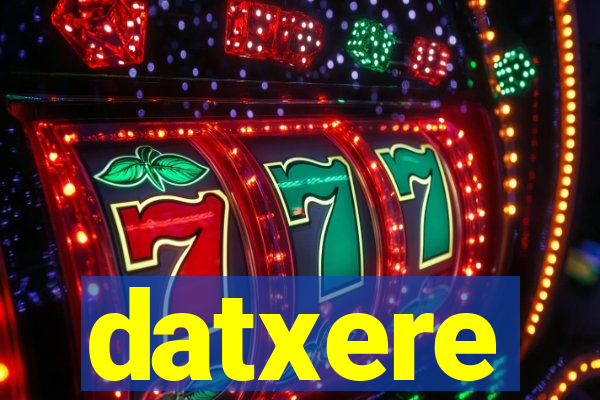 datxere