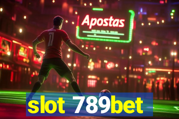 slot 789bet