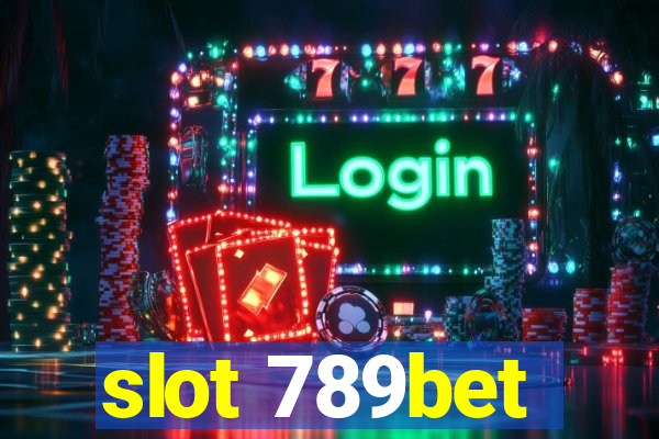 slot 789bet