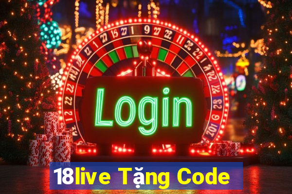 18live Tặng Code