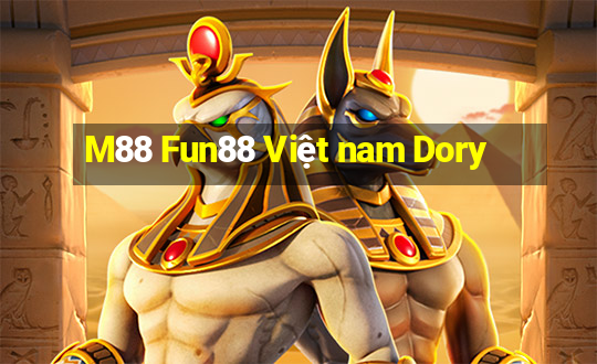 M88 Fun88 Việt nam Dory