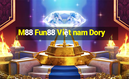 M88 Fun88 Việt nam Dory