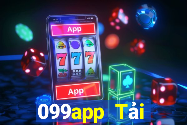 099app Tải xuống chính thức