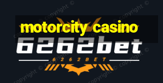 motorcity casino