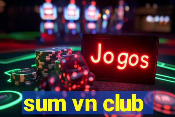 sum vn club