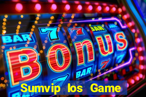 Sumvip Ios Game Bài 3 Cây