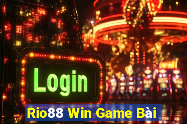 Rio88 Win Game Bài