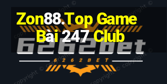 Zon88.Top Game Bài 247 Club